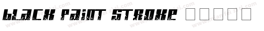 Black Paint Stroke字体转换
